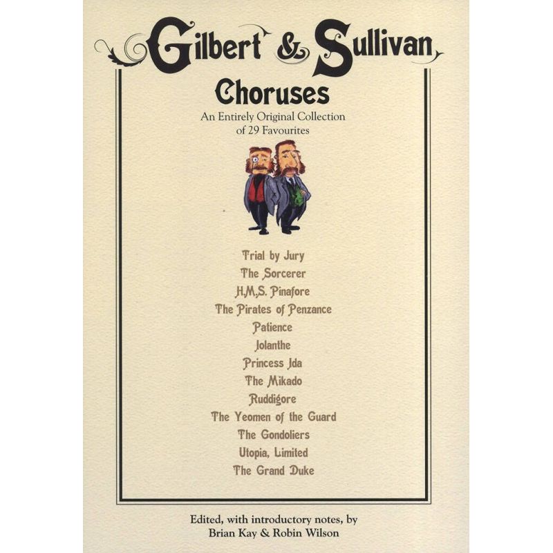 Gilbert And Sullivan Choruses