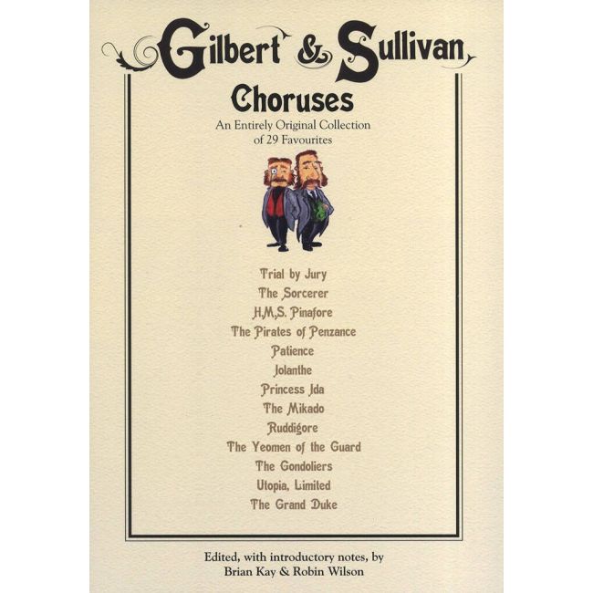 Gilbert And Sullivan Choruses