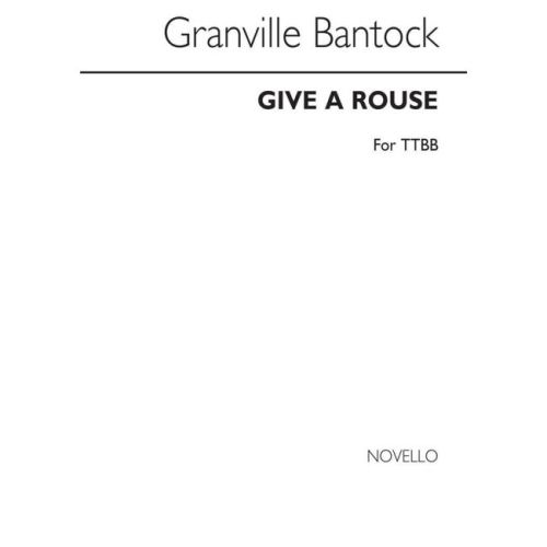 Bantock, Granville - Give A...