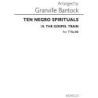 Granville Bantock No.10 Gospel Train