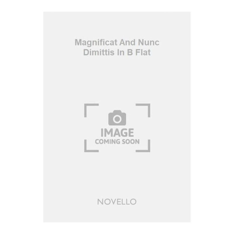 Goodhart, Arthur Murray - Magnificat And Nunc Dimittis In B Flat