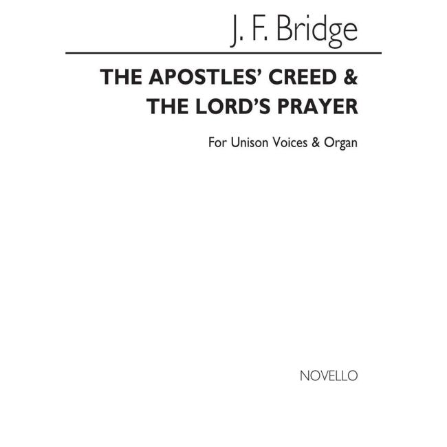 Bridge, Frederick - Apostles Creed And The Lord`s Prayer