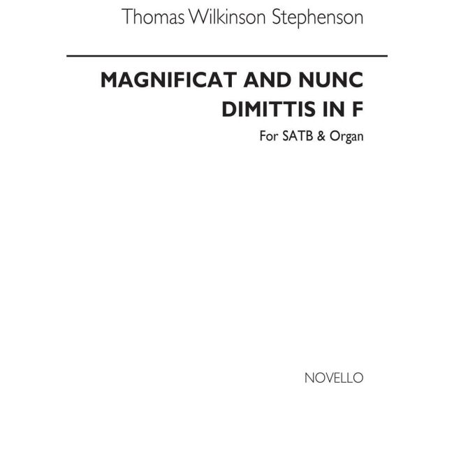 Stephenson, Thomas Wilkinson - Magnificat And Nunc Dimittis In F