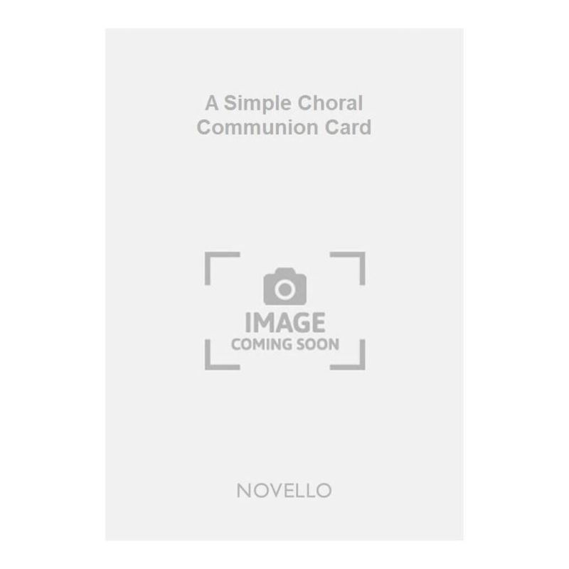 Bryans, F.R. - A Simple Choral Communion Card