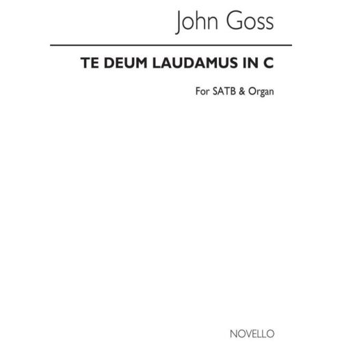 Goss, John - Te Deum...