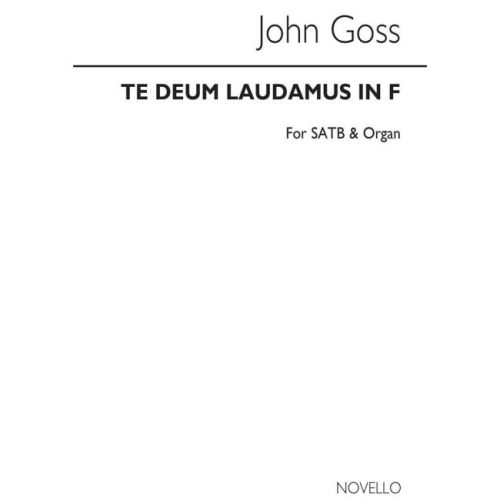 Goss, John - Te Deum...