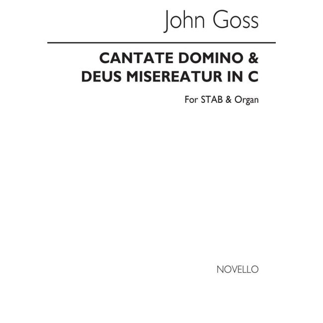 Goss, John - Cantate Domino And Deus Misereatur In C