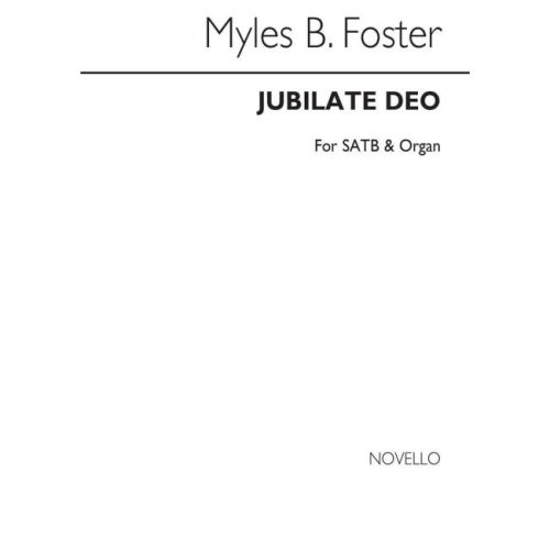 Foster, Myles B. - Jubilate...