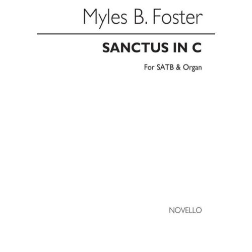Foster, Myles B. - Sanctus...