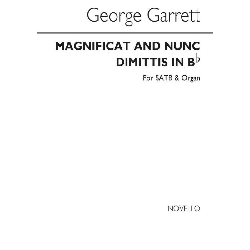 Garrett, George M. - Magnificat And Nunc Dimittis In B Flat