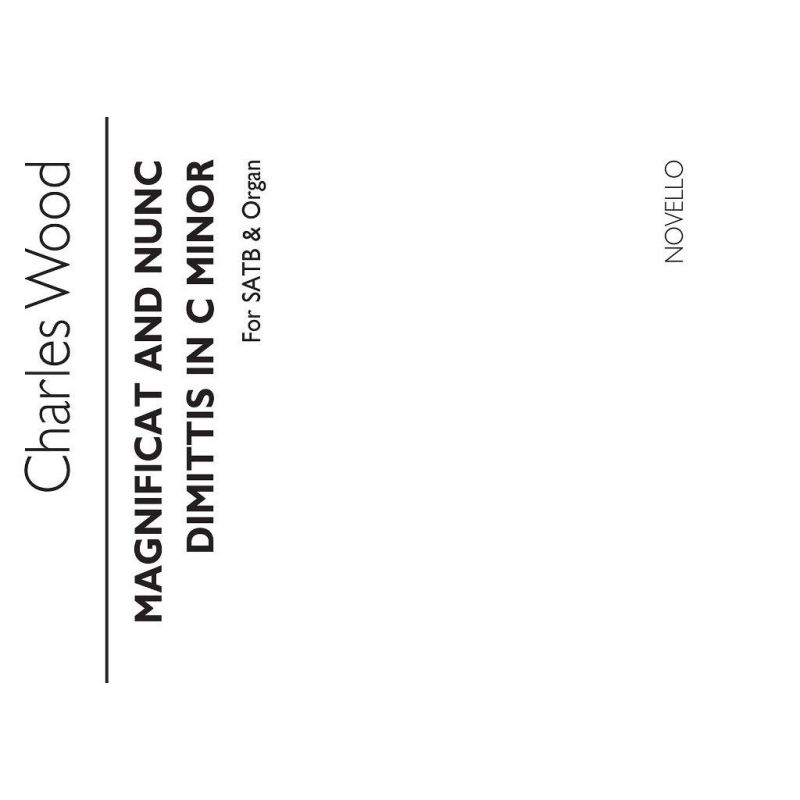 Wood, Charles - Magnificat And Nunc Dimittis In C Minor