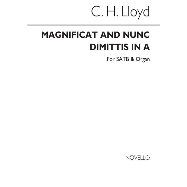 Lloyd, Charles Harford - Magnificat And Nunc Dimittis In A