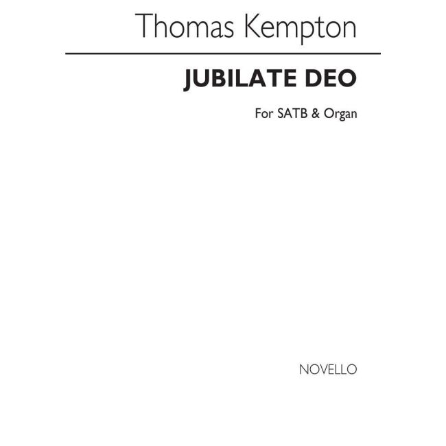Kempton, Thomas - Jubilate Deo In B Flat