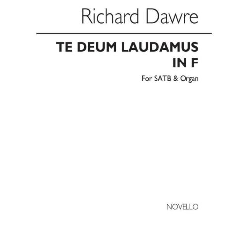 Dawre, Richard - Te Deum...