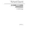 Dawre, Richard - O Come, O Come Emmanuel