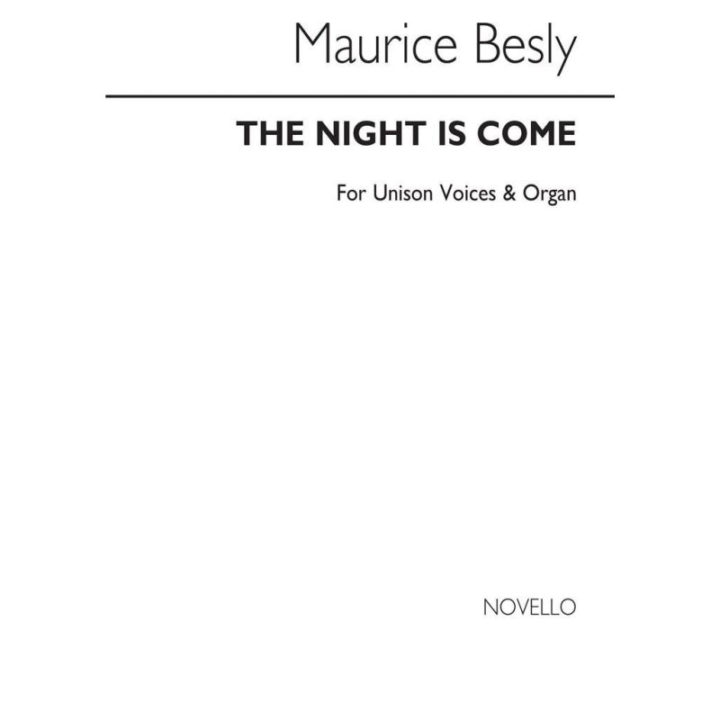 Besly, Maurice - The Night Is Come Organ