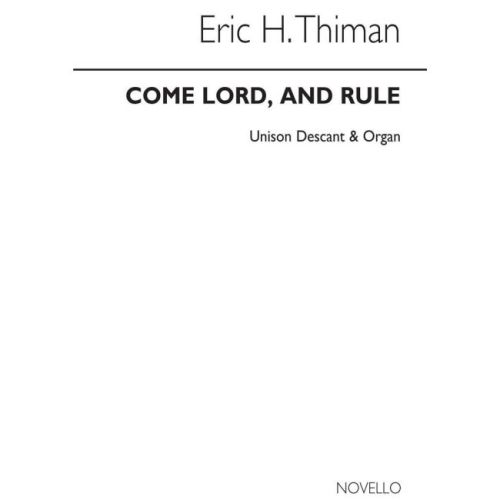 Thiman, Eric - Come Lord...