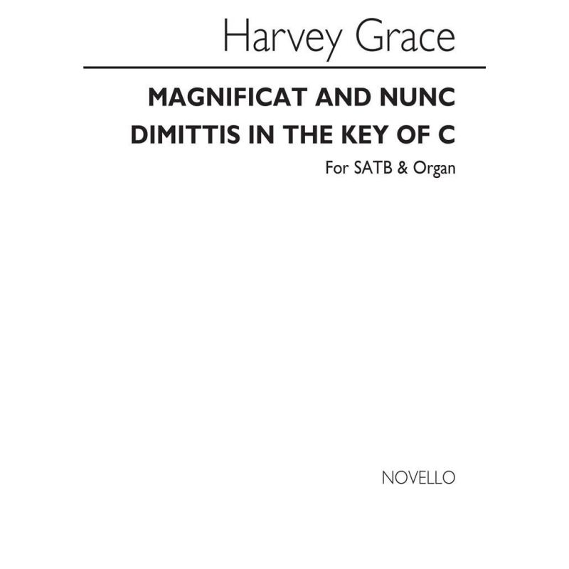 Grace, Harvey - Magnificat And Nunc Dimittis In C