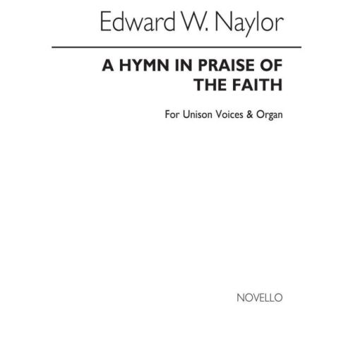 Naylor, Edward W. - A Hymn...