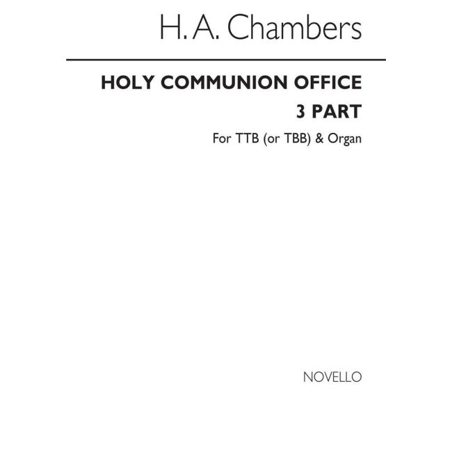 Chambers, H.A. - Holy Communion Office