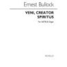 Bullock, Ernest - Veni, Creator Spiritus