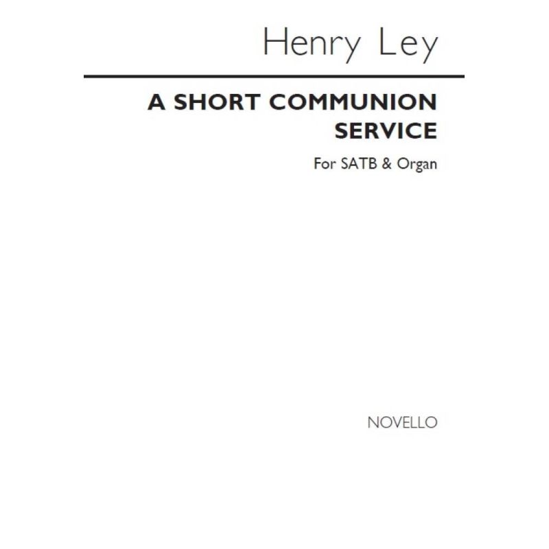 Ley, Henry - A Short Communion Service