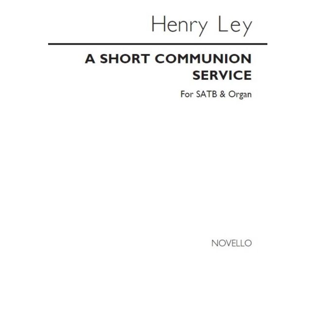 Ley, Henry - A Short Communion Service