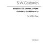 Goldsmith, S.W. - Benedicite Omnia Opera Satb/Organ