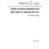 Ley, Henry - Kyrie Eleison Benedictus Qui Venit And Agnus Dei