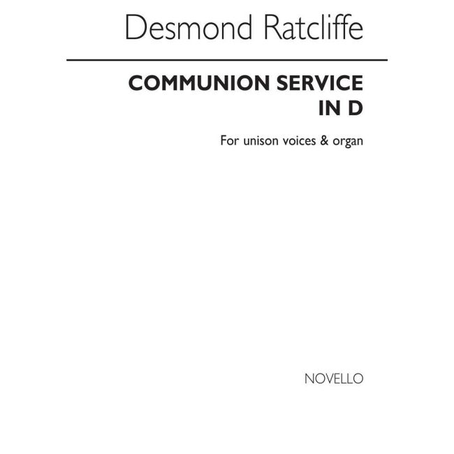 Ratcliffe, Desmond - Communion Service In D