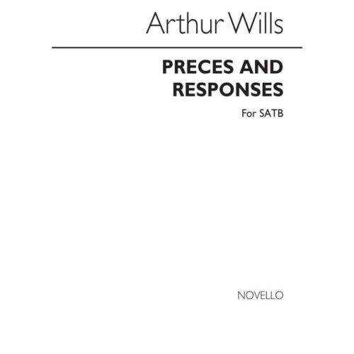 Arthur Wills: Preces And...