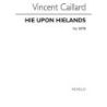 Caillard, Vincent - Hie Upon Hielands Satb
