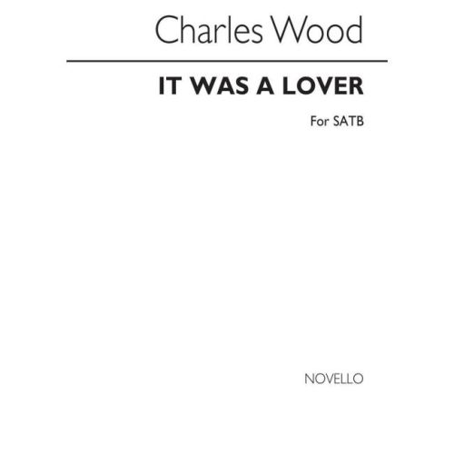 Wood, Charles - It Was A Lover