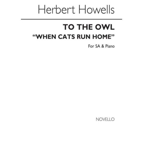Howells, Herbert - When The...