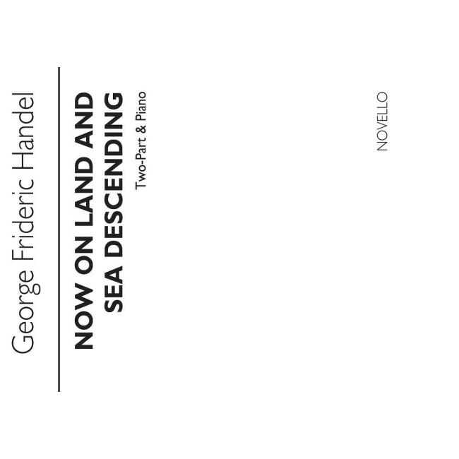 Händel, Georg Friedrich - Now On Land And Sea Descending