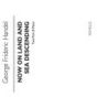 Händel, Georg Friedrich - Now On Land And Sea Descending