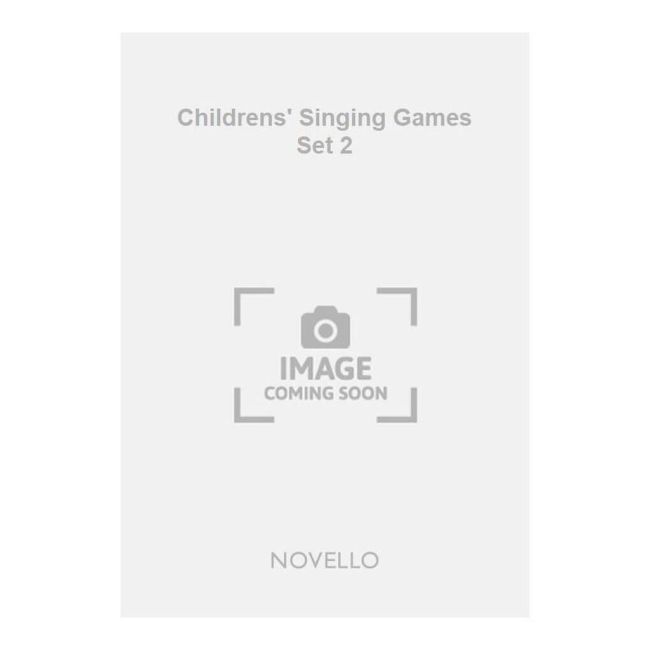 Sharp, Cecil - Childrens' Singing Games Set 2