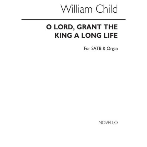Child, Dr.William - O Lord...