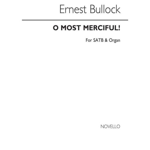 Bullock, Ernest - O Most...