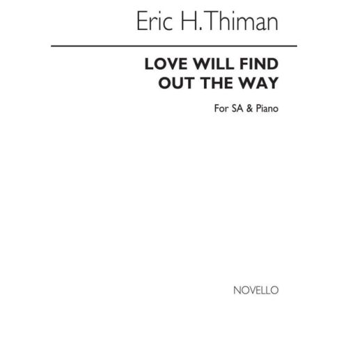 Thiman, Eric - Love Will...