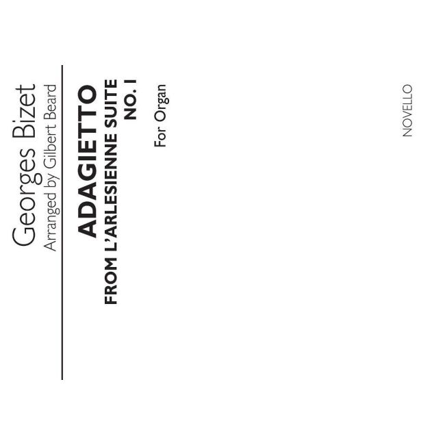 Bizet Adagietto From L'arlessiene Suite No 1 Organ