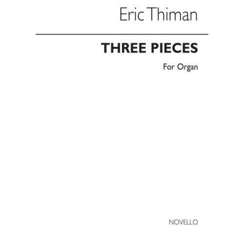 Thiman, Eric - Three Pieces...