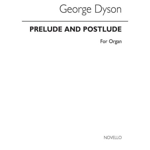 Dyson, George - Prelude And...