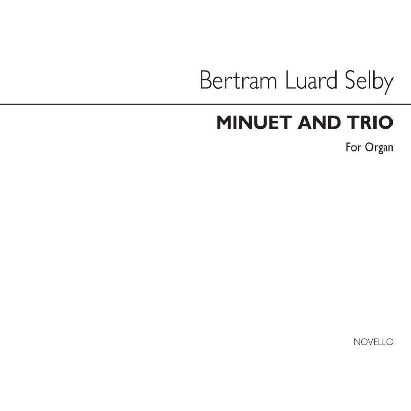 Luard-Selby, Bertram - Minuet And Trio