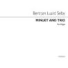 Luard-Selby, Bertram - Minuet And Trio