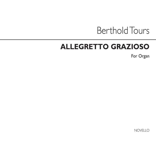 Tours, Berthold - Allegretto Grazioso Organ