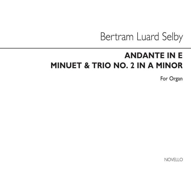 Luard-Selby, Bertram - Andante In E And Minuet And Trio No.2