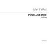 West, John E. - Postlude In B Flat Organ