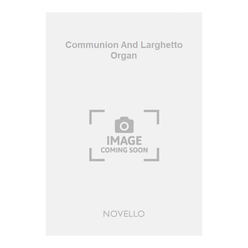 Batiste, A. Edouard - Communion And Larghetto Organ