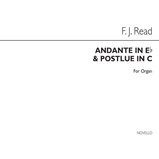 Read, Frederick John - Andante In E Flat And Postlude In C